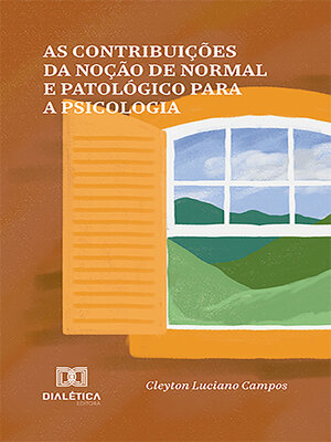 cover image of As contribuições da noção de normal e patológico para a psicologia